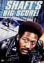 Shaft's Big Score!